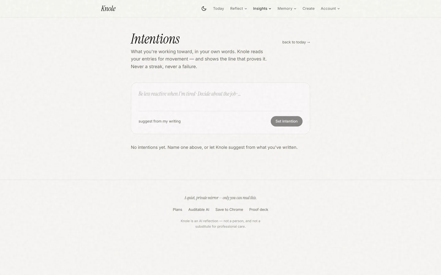 Intentions — what you're working toward, in your own words