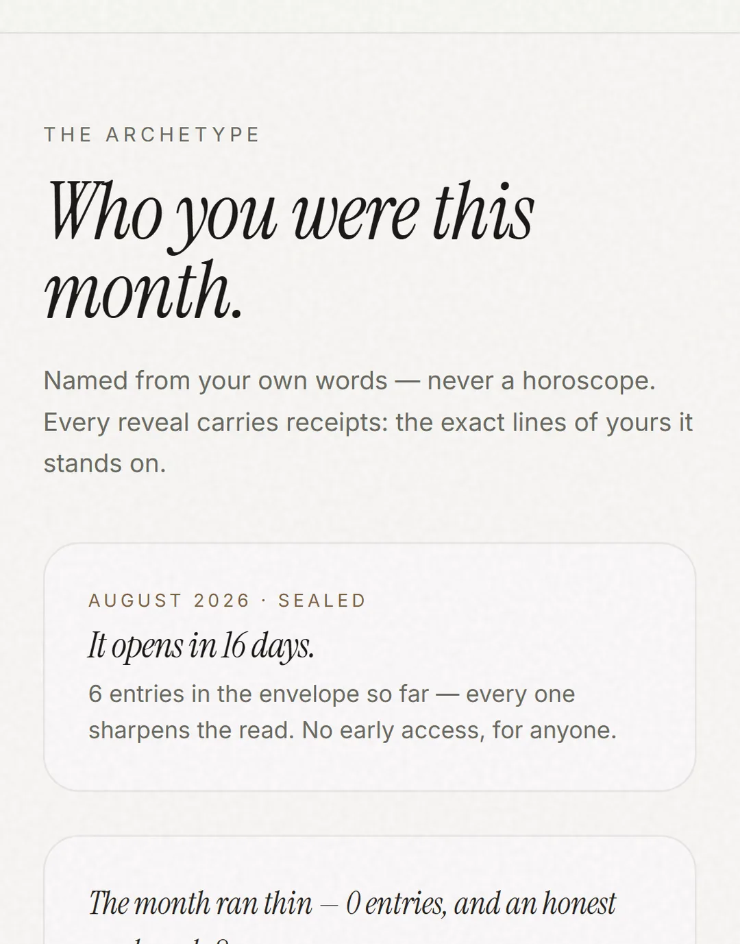 The Monthly Archetype - the current month sealed with a countdown, last month ready to open