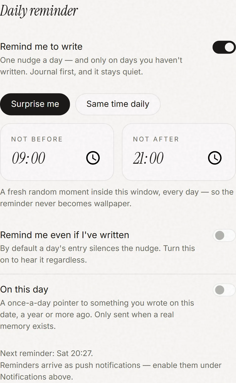 The daily reminder settings - a random moment in your window, silenced when you journal